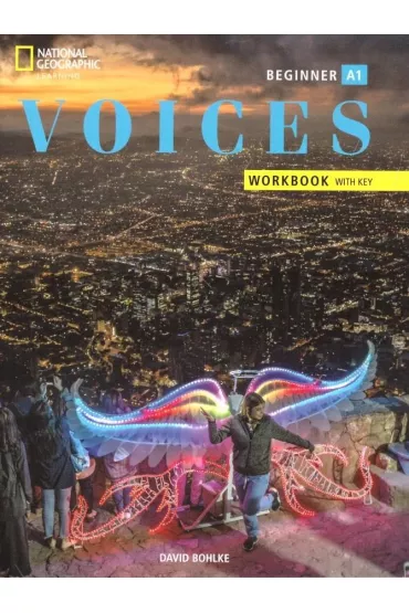 Voices A1. Beginner. Workbook with key - David Bohlke