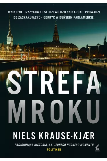 Strefa mroku - Krause-Kjar Niels