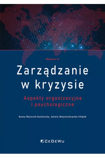 Zarz�dzanie w kryzysie - Beata Mazurek-Kucharska, Sylwia Wojciechowska-Filipek