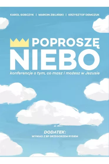 Poprosz� Niebo ksi��ka + CD - Karol Sobczyk, Marcin Zieli�ski, Krzysztof Demczuk