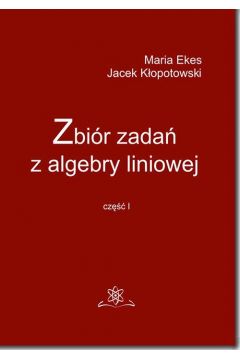 eBook Zbir zada z algebry liniowej cz I pdf