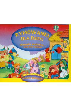Rymowanki dla dzieci Marysiu malutka oraz inne wiersze