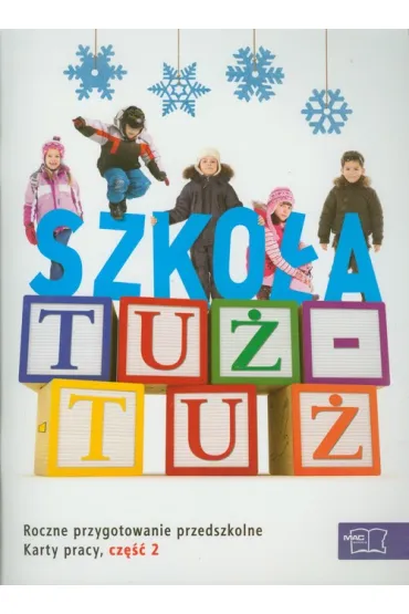 Szko�a tu� - tu�. Karty pracy. Cz�� 2 - Czes�aw Cyra�ski, Wies�awa �aba-�abi�ska