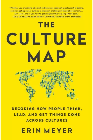 The Culture Map. Decoding How People Think, Lead, and Get Things Done Across Cultures wer. angielska - Erin  Meyer