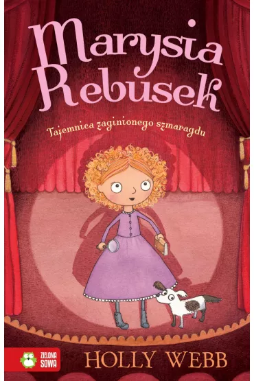 Marysia Rebusek Cz�� 2 Tajemnica zaginionego szmaragdu - Holly Webb