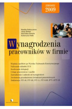 Wynagrodzenia pracownik�w w firmie - Beliczy�ska Monika, Bobak Alicja, Boruch Marcelina i inni - Alicja Bobak, Monika Beliczy�ska, Boruch Marcelina i inni