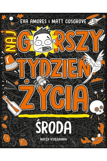 �roda. Najgorszy tydzie� �ycia. Tom 3 - Eva  Amores, Matt Cosgrove