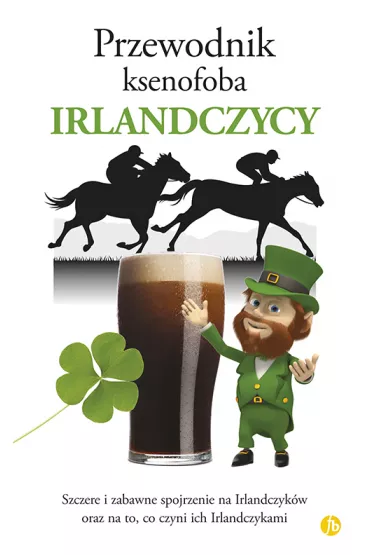 Irlandczycy. Przewodnik ksenofoba - Frank McNally
