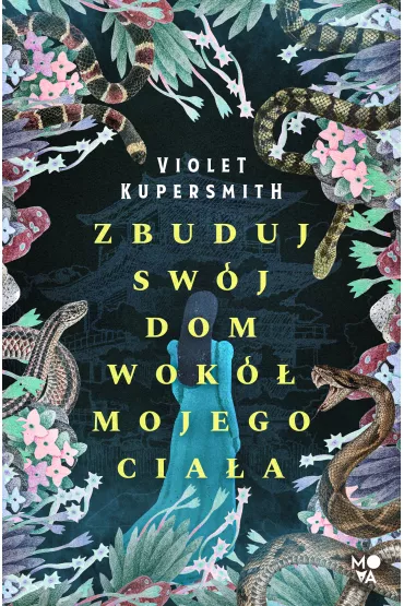 eBook Zbuduj sw�j dom wok� mojego cia�a mobi epub - Violet  Kupersmith