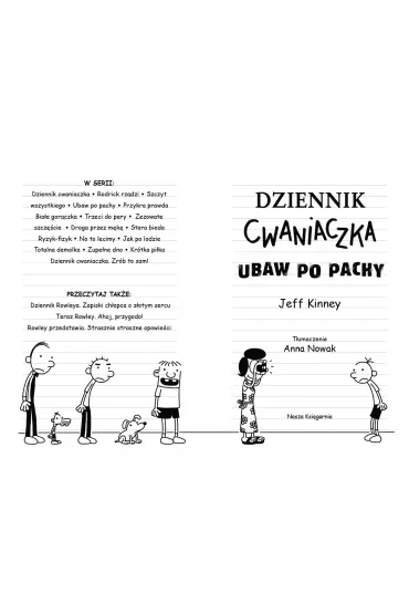 Ubaw po pachy. Dziennik Cwaniaczka. Tom 4 - Jeff Kinney