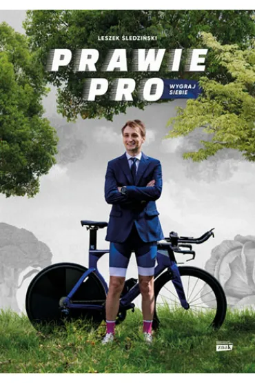 Prawie Pro. Wygraj siebie - Lech  �ledzi�ski