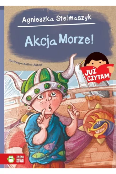 Ju� czytam. Akcja Morze! - Agnieszka Stelmaszyk