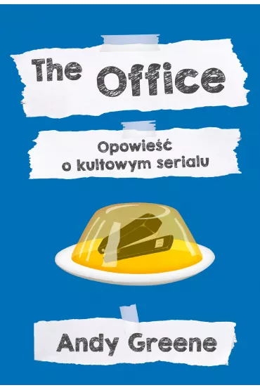 The Office. Opowie�� o kultowym serialu - Andy  Greene