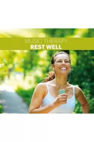 Music Therapy. Rest Well CD