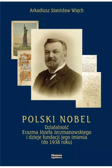 Polski Nobel - Arkadiusz Stanis�aw  Wi�ch