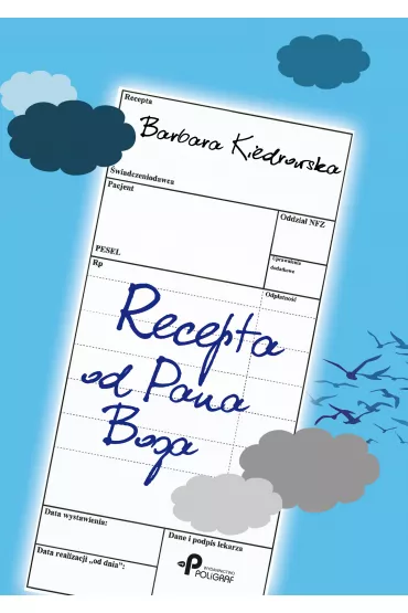 Recepta od Pana Boga - Barbara Kiedrowska