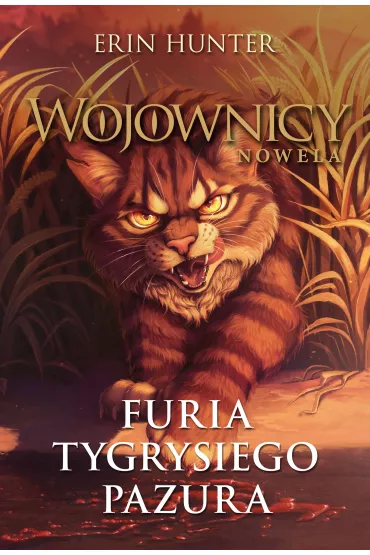 Furia Tygrysiego Pazura. Wojownicy. Nowela - Erin Hunter