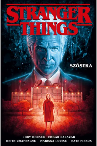 Stranger Things. Komiks Sz�stka. Stranger Things. Tom 2 - Jody Houser