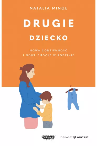 Drugie dziecko - Natalia Minge