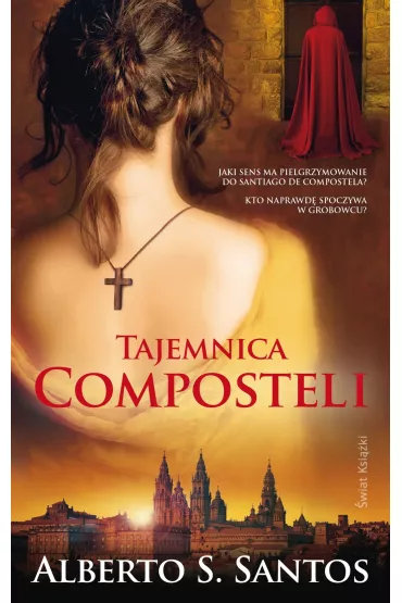 Tajemnica Compostelli - Alberto S. Santos