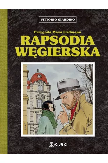 Rapsodia w�gierska - Vittorio Giardino