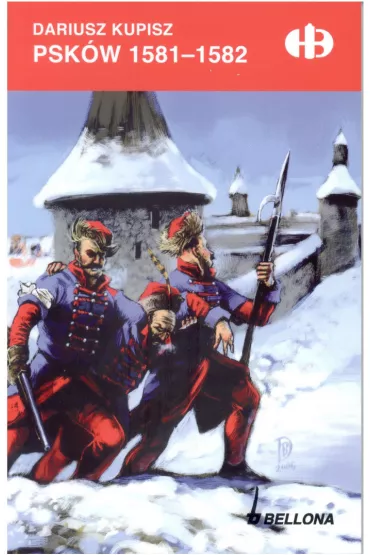eBook Psk�w 1581-1582 mobi epub - Dariusz Kupisz