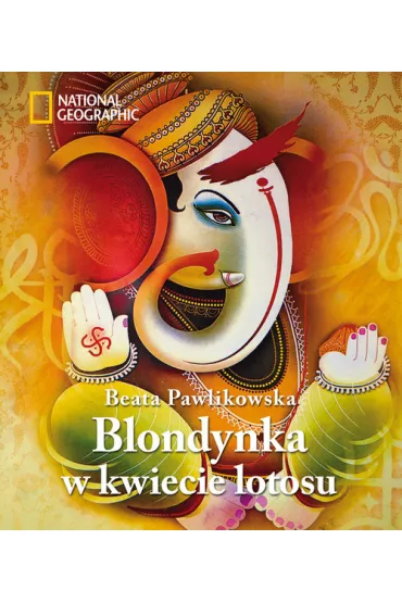 Blondynka w kwiecie lotosu * * - Beata Pawlikowska