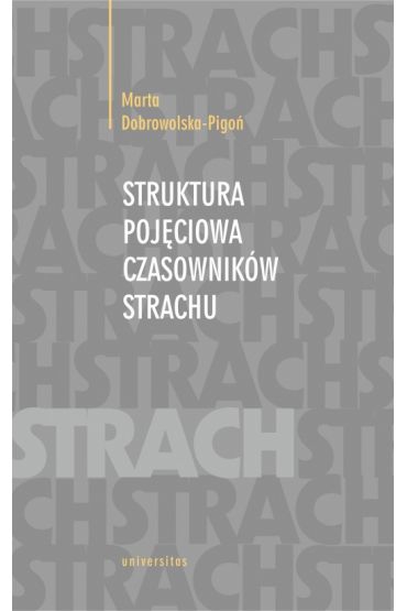 Struktura pojęciowa czasowników strachu