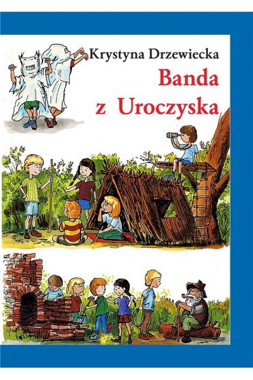 Banda z Uroczyska w.4