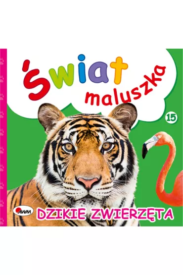 wiat maluszka. Dzikie zwierzta - Piotr Kozera