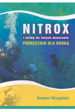 Nitrox i wstp do innych mieszanin