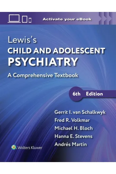 Lewis`s Child and Adolescent Psychiatry - Gerrit Ian Van Schalkwyk