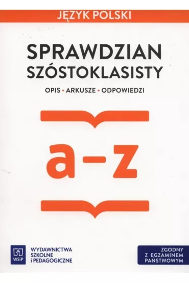 J�zyk polski. Sprawdzian. Arkusze egzaminacyjne. Zeszyt �wicze�. Klasy 4-6 Szko�a podstawowa - Anita �egle�, Ewa Horwath