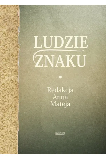 Ludzie znaku - Anna Mateja