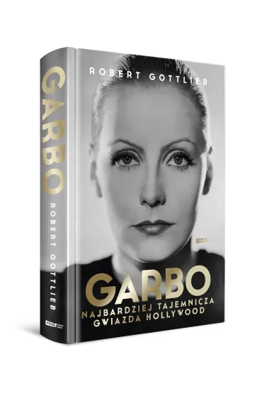 Garbo. Najbardziej tajemnicza gwiazda Hollywood - Robert Gottlieb