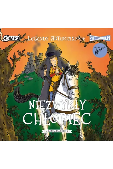 Audiobook Niezwyk�y ch�opiec. Legendy arturia�skie. Tom 1 CD