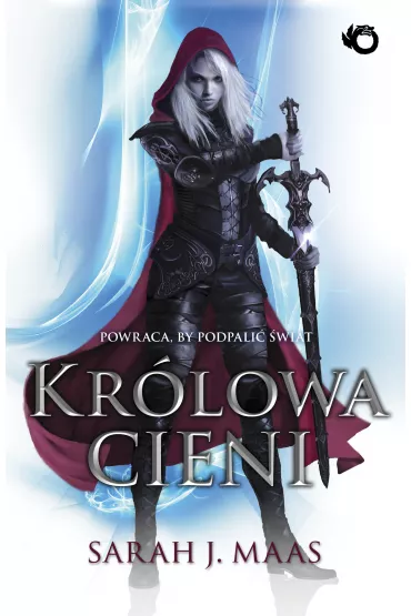 Kr�lowa cieni. Szklany Tron. Tom 4 - Sarah J. Maas