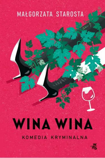 Wina wina - Ma�gorzata Starosta