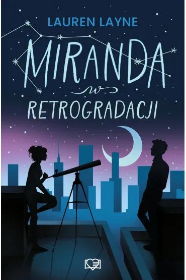 Miranda w retrogradacji - Lauren Layne
