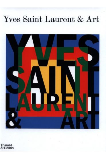 Yves Saint Laurent and Art.