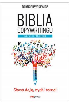 Biblia copywritingu. Wydanie poszerzone