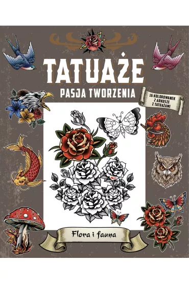 Tatua�e. Pasja tworzenia. Flora i fauna