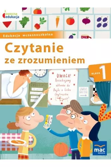 Owocna edukacja SP 1 Czytanie ze zrozumieniem MAC - Balbina Piechociska