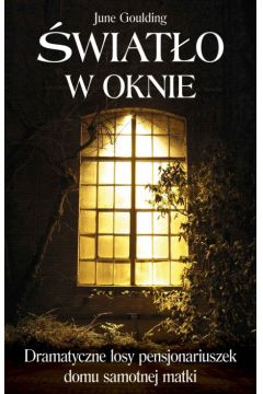 �wiat�o w oknie - Goulding June - June Goulding