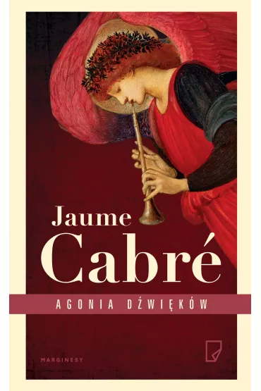 Agonia d�wi�k�w - Jaume Cabre
