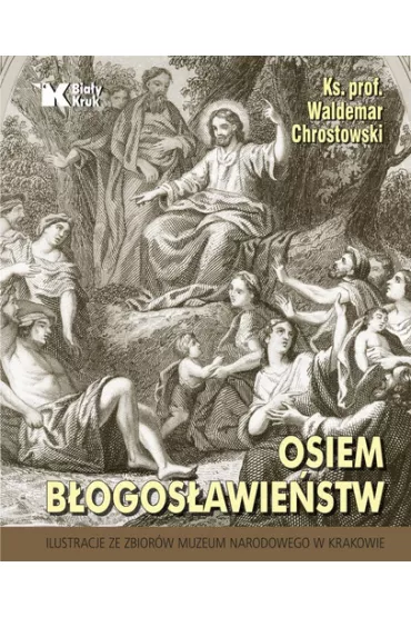 Osiem b�ogos�awie�stw - Waldemar Chrostowski