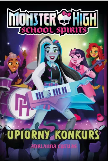 Monster High. Upiorna szko�a. Strach pomy�le� - Adrianna  Cuevas