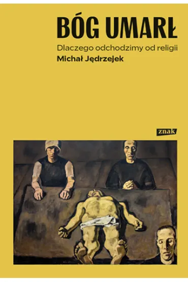 B�g umar�. Dlaczego odchodzimy od religii - Micha� J�drzejek