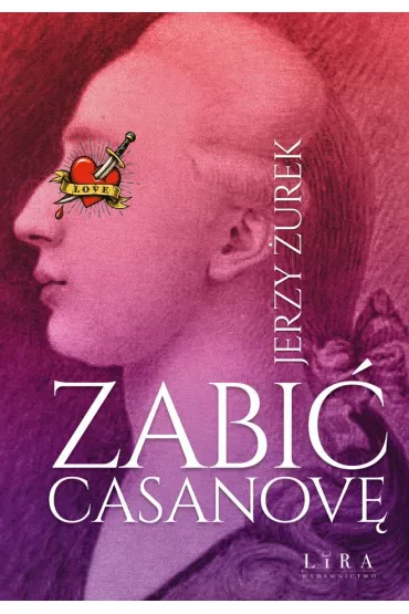 Zabi� Casanov� - Jerzy �urek