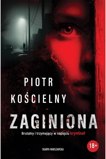 Zaginiona - Piotr Ko�cielny